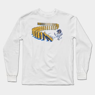 Let the dominoes fall! Long Sleeve T-Shirt